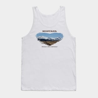 Montana- Always a dirt road home! Tank Top